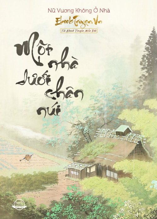 Một Nhà Dưới Chân Núi