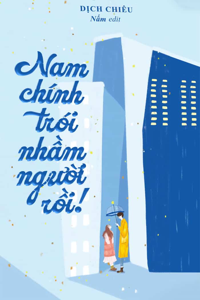 Nam Chính Trói Nhầm Người Rồi!