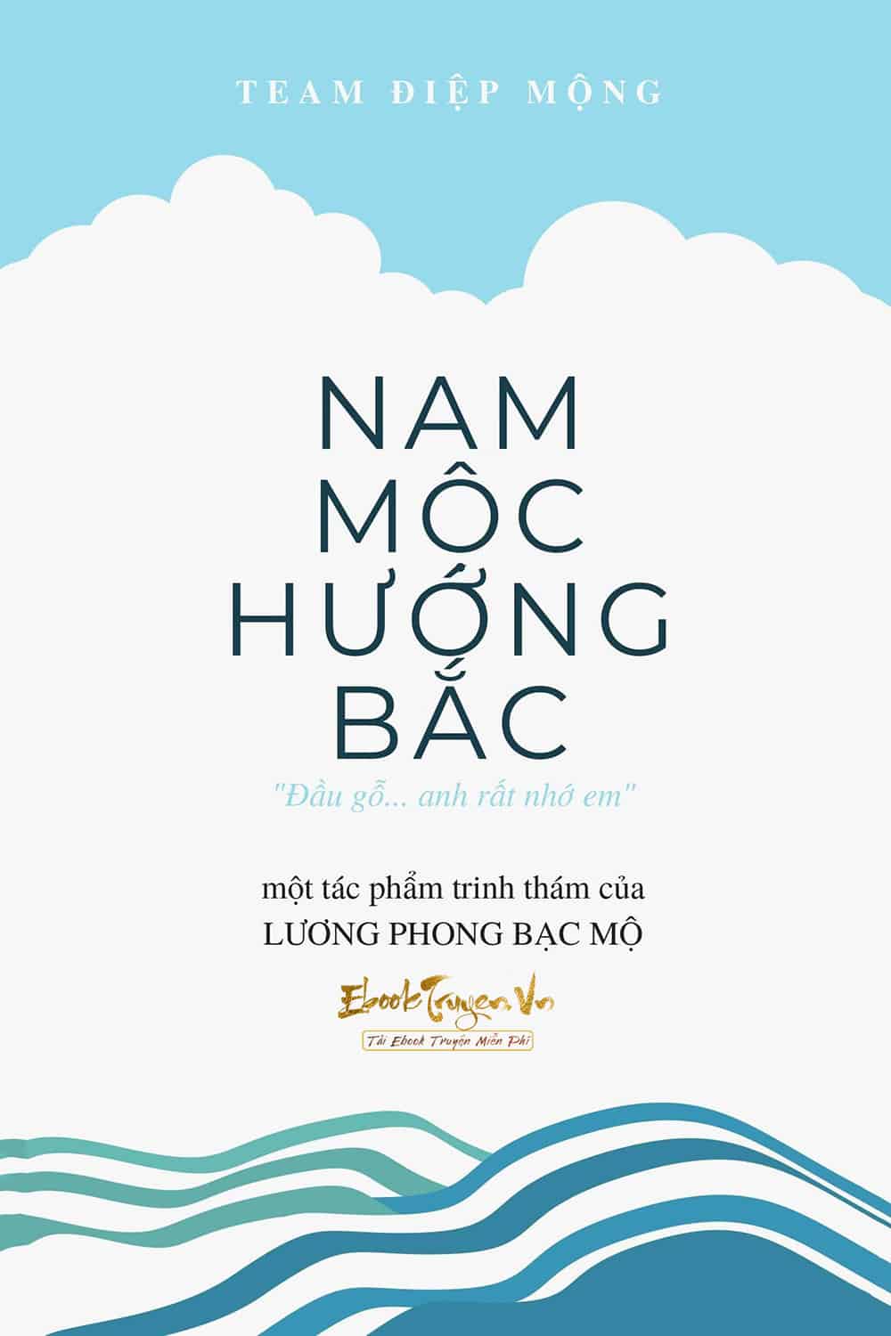 Nam Mộc Hướng Bắc