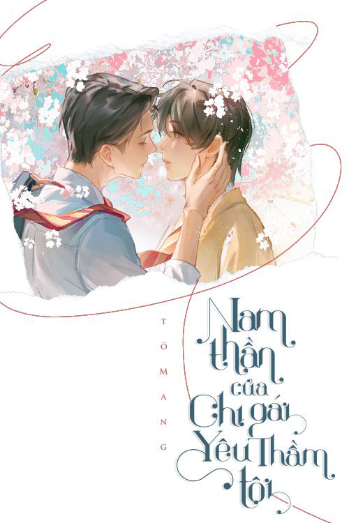 Nam Thần Của Chị Gái Yêu Thầm Tôi