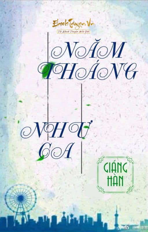 Năm Tháng Như Ca Convert