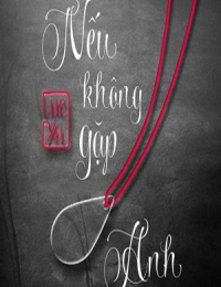 Nếu Không Có Gặp Anh