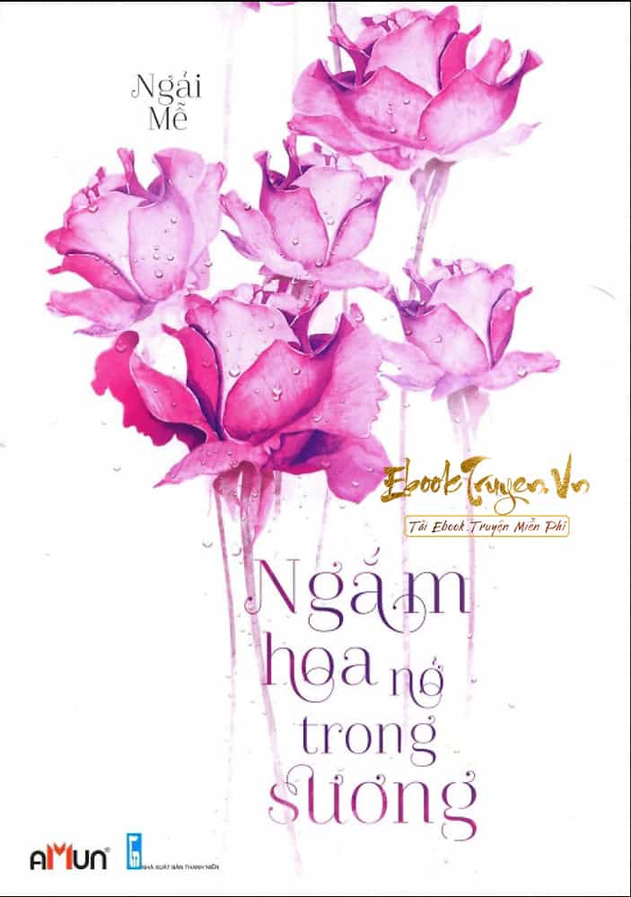 Ngắm Hoa Nở Trong Sương