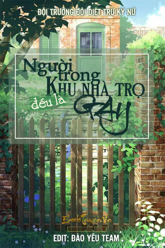 Người Trong Khu Nhà Trọ Đều Là Gay