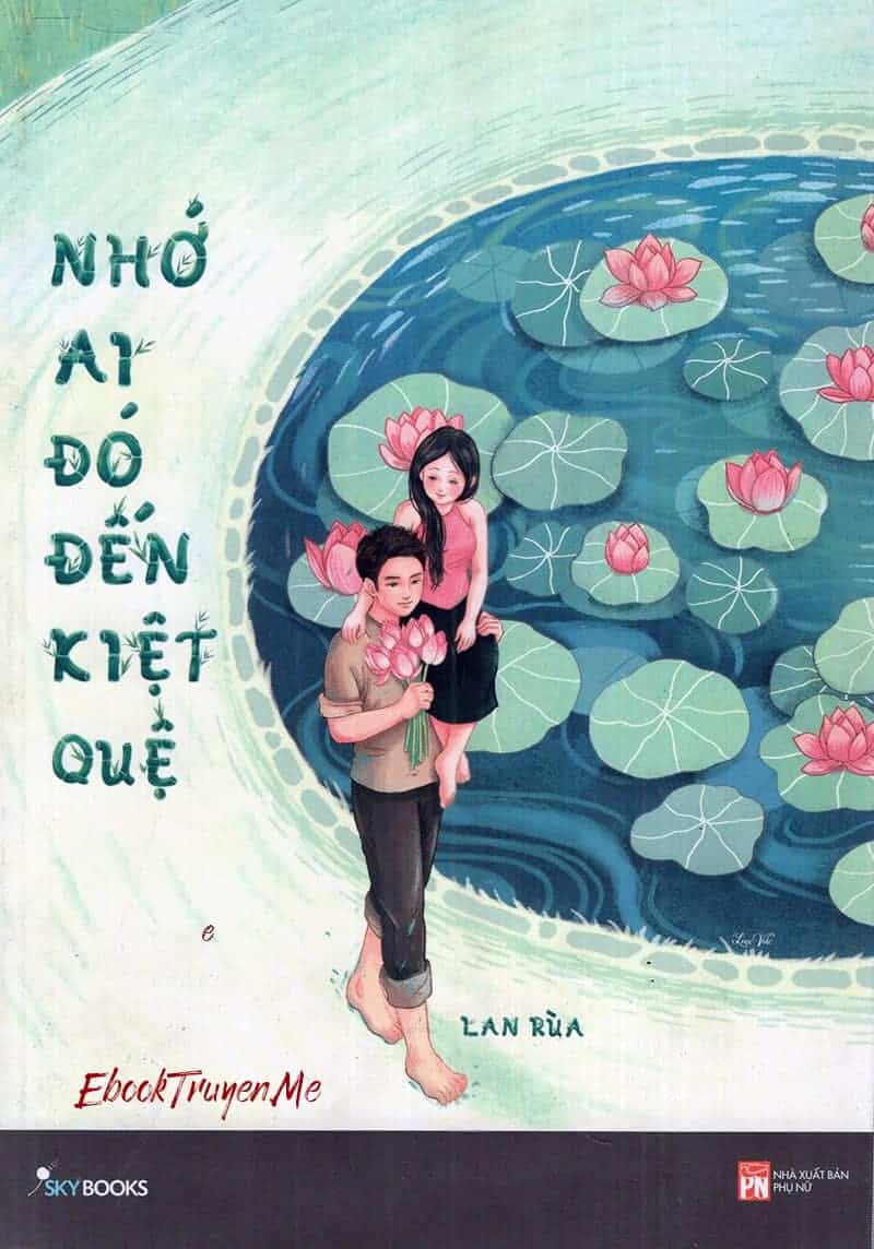 Nhớ Ai Đó Đến Kiệt Quệ