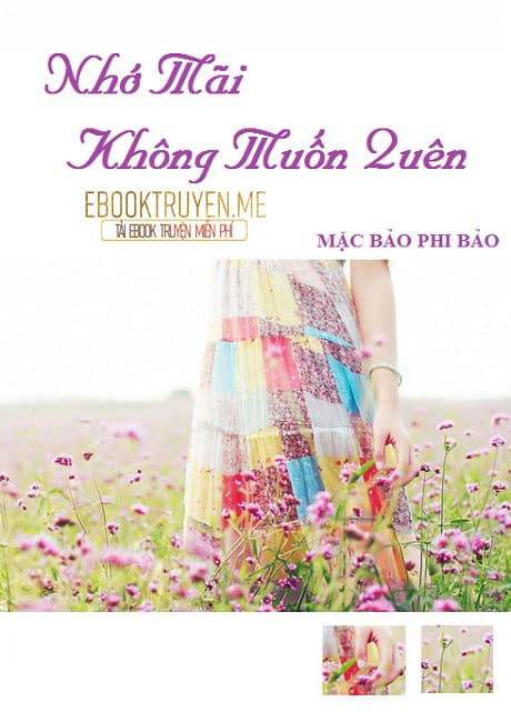 Nhớ Mãi Không Muốn Quên