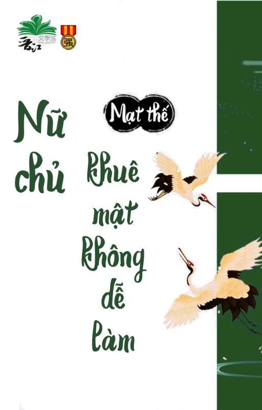 Nữ Chủ Khuê Mật Không Dễ Làm Convert
