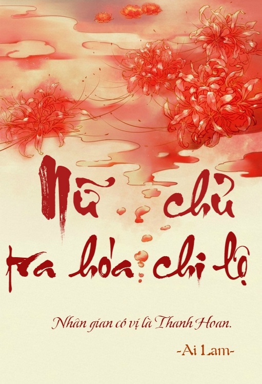 Nữ Chủ Tra Hóa Chi Lộ Convert