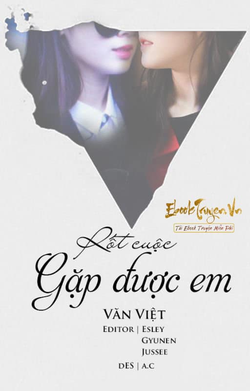 Rốt Cuộc Gặp Được Em