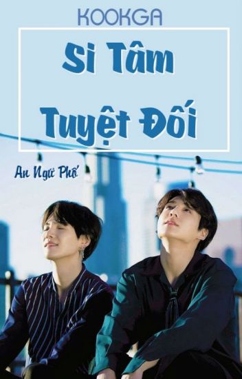 Si Tâm Tuyệt Đối