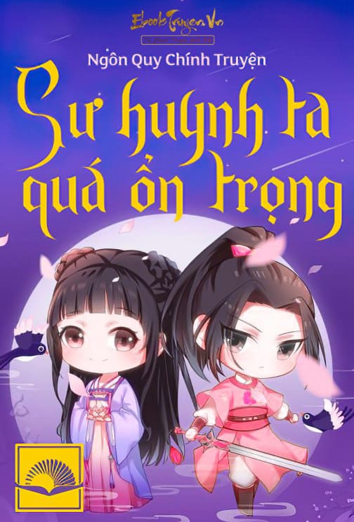 Sư Huynh Ta Quá Ổn Trọng