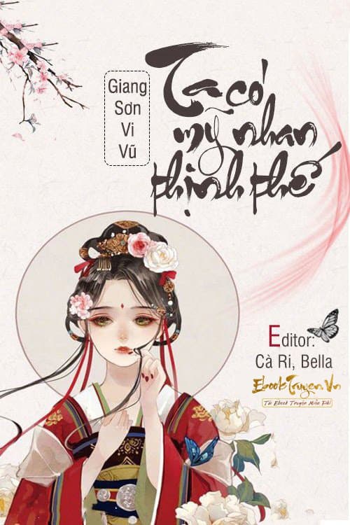 Ta Có Mỹ Nhan Thịnh Thế