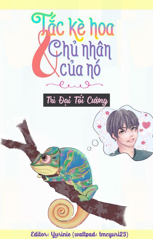 Tắc Kè Hoa Và Chủ Nhân Của Nó