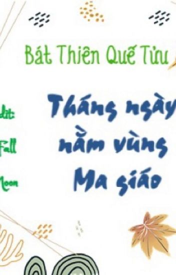 Tháng Ngày Nằm Vùng Ma Giáo