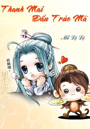Thanh Mai Đấu Trúc Mã