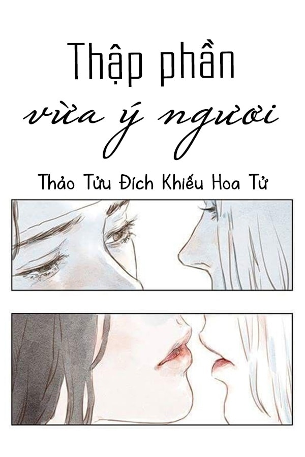 Thập Phần Vừa Ý Ngươi Convert