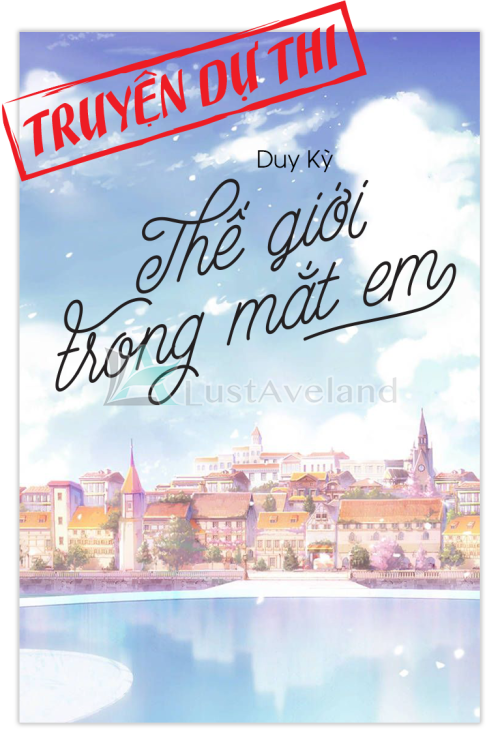 Thế Giới Trong Mắt Em