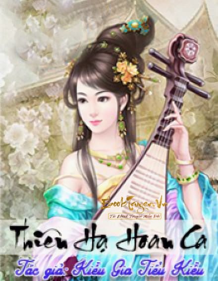 Thiên Hạ Hoan Ca