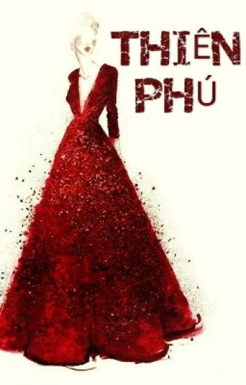 Thiên Phú (Thiên Sinh Lệ Chất)