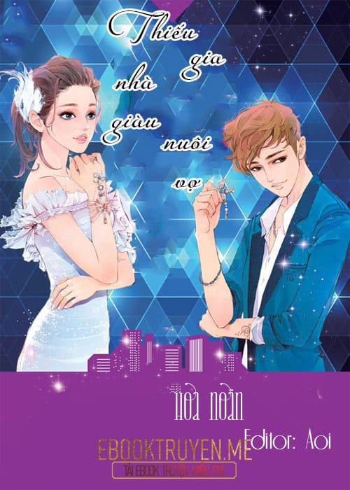 Thiếu Gia Nhà Giàu Nuôi Vợ