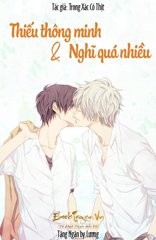Thiếu Thông Minh Và Nghĩ Quá Nhiều