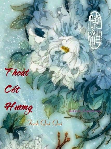 Thoát Cốt Hương