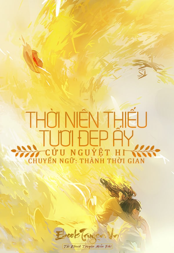 Thời Niên Thiếu Tươi Đẹp Ấy