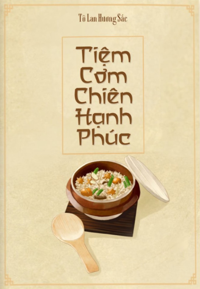 Tiệm Cơm Chiên Hạnh Phúc