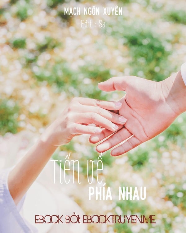 Tiến Về Phía Nhau