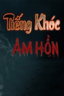 Tiếng Khóc Âm Hồn