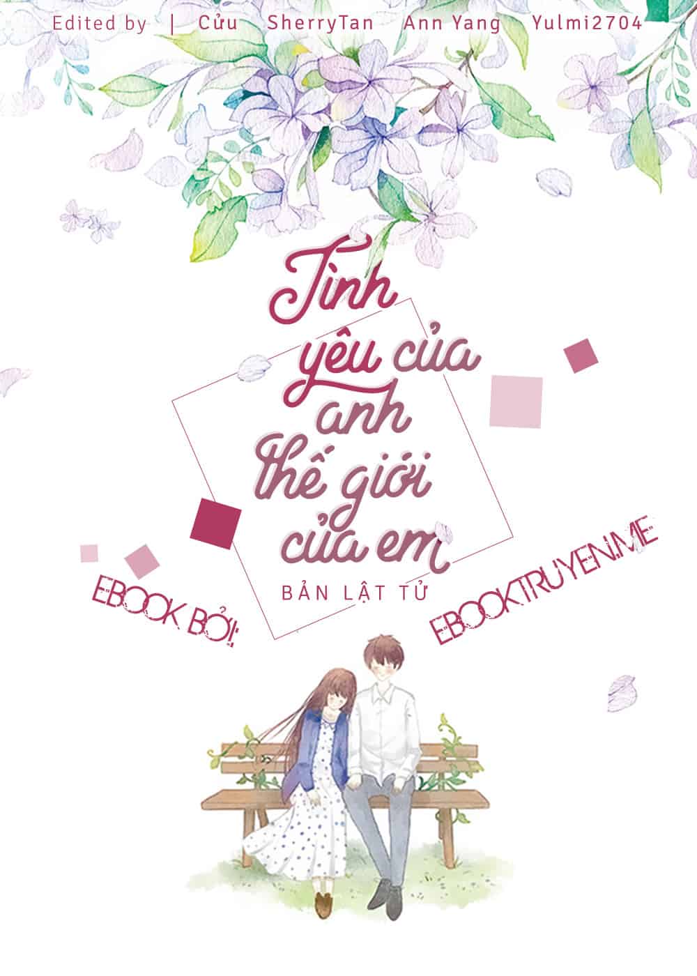 Tình Yêu Của Anh, Thế Giới Của Em