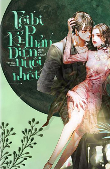 Tôi Bị Kẻ Phản Diện Nuôi Nhốt
