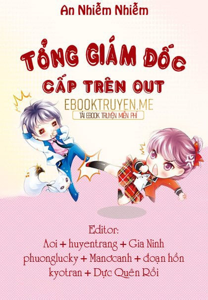 Tổng Giám Đốc Cấp Trên Out