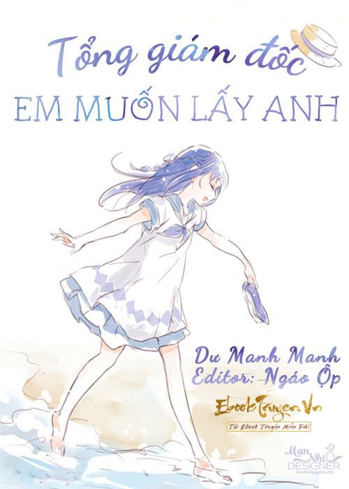 Tổng Giám Đốc, Em Muốn Lấy Anh