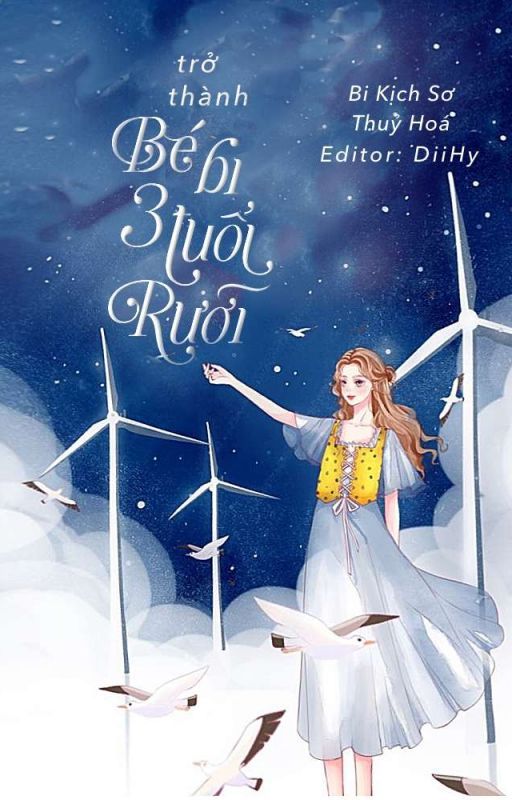 Trở Thành Bé Bi Ba Tuổi Rưỡi