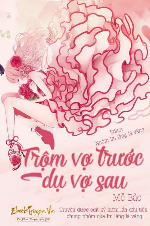 Trộm Vợ Trước, Dụ Vợ Sau