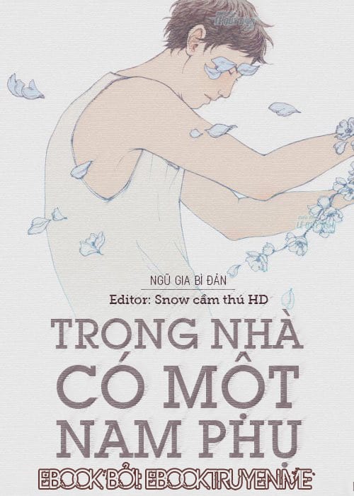Trong Nhà Có Một Nam Phụ
