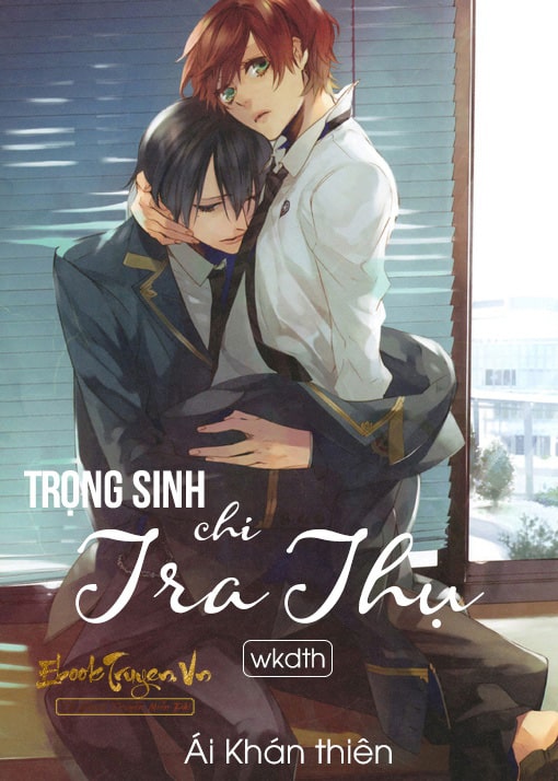 Trọng Sinh Chi Tra Thụ