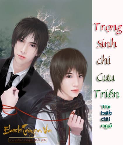 Trùng Sinh Chi Cưu Triền