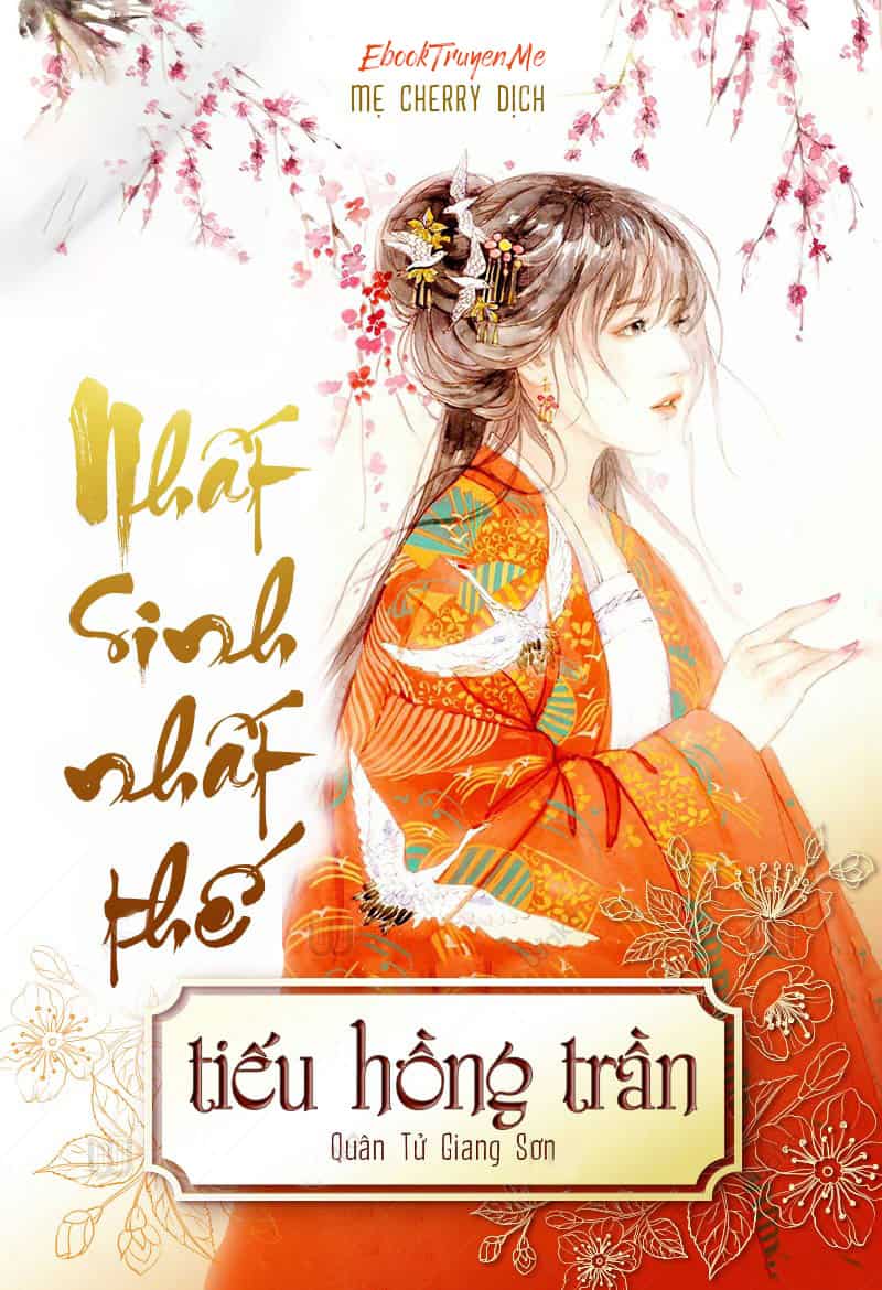 Nhất Sinh Nhất Thế Tiếu Hồng Trần