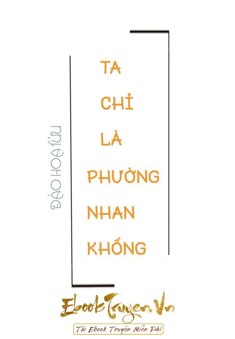 Ta Chỉ Là Phường Nhan Khống