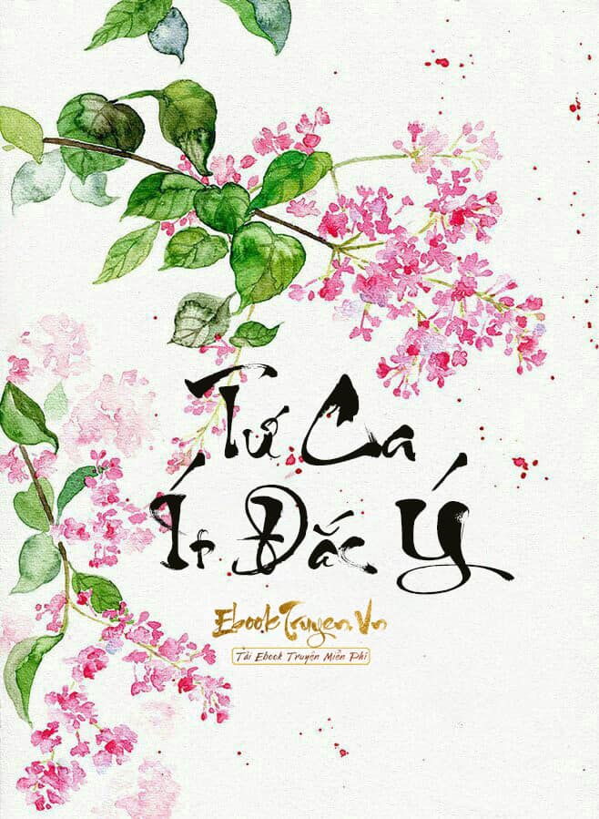 Tứ Ca Ít Đắc Ý