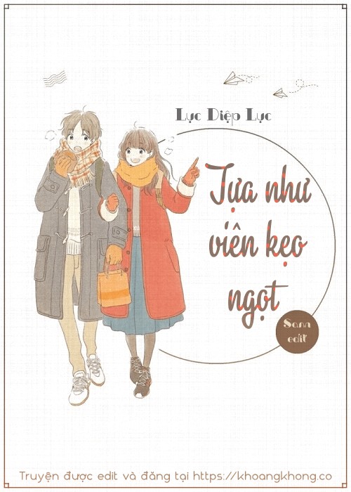 Tựa Như Viên Kẹo Ngọt