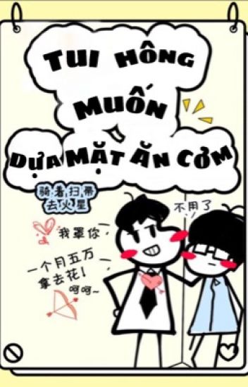 Tui Hông Muốn Dựa Mặt Ăn Cơm