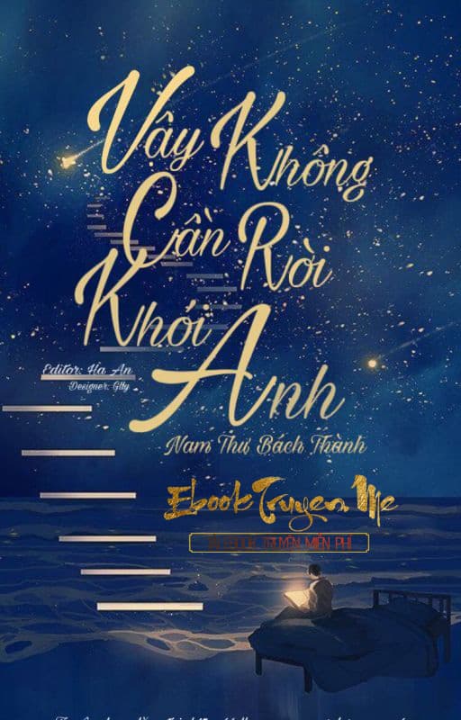 Vậy Không Cần Rời Khỏi Anh