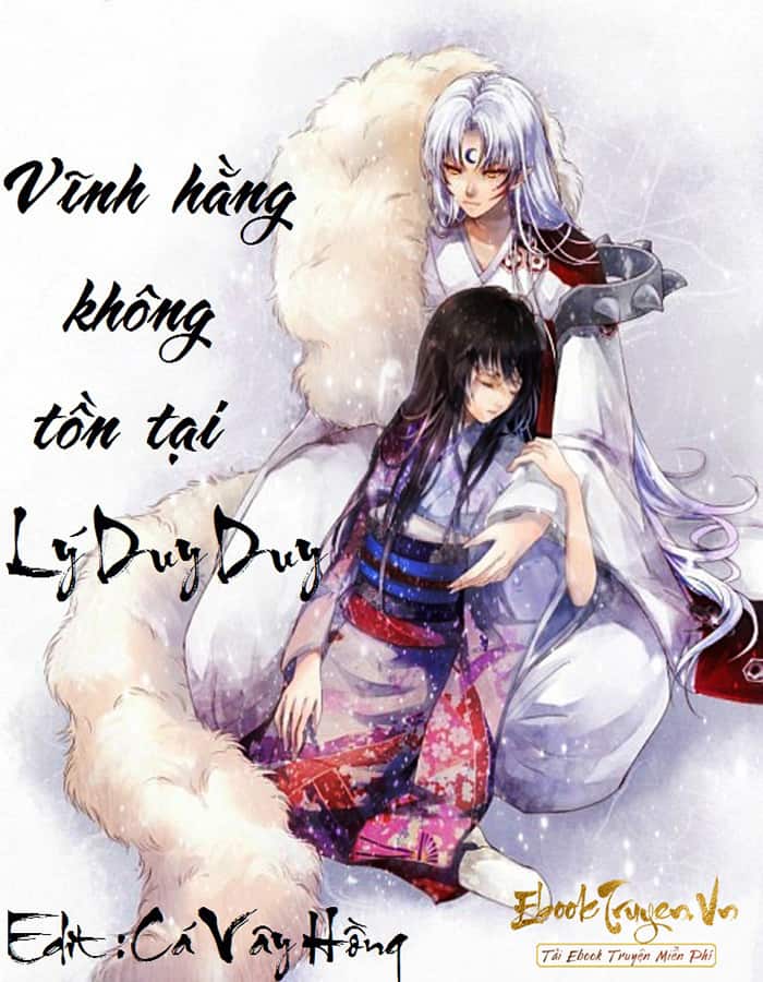 [Đồng Nhân Inuyasha] Vĩnh Hằng Không Tồn Tại