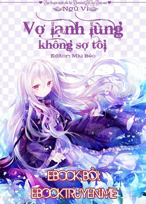 Vợ Lạnh Lùng Không Sợ Tôi