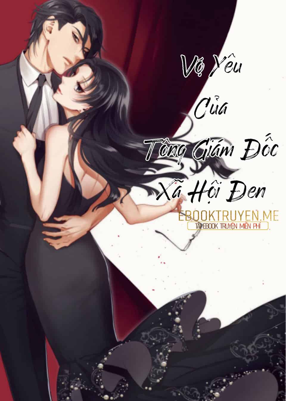 Vợ yêu của tổng giám đốc xã hội đen