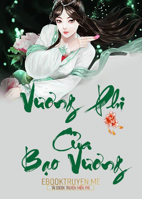 Vương Phi Của Bạo Vương