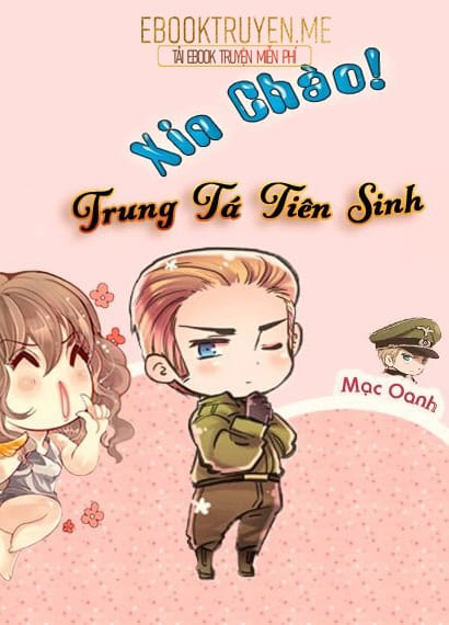 Xin Chào, Trung Tá Tiên Sinh